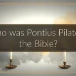Who was Pontius Pilate in the Bible?
